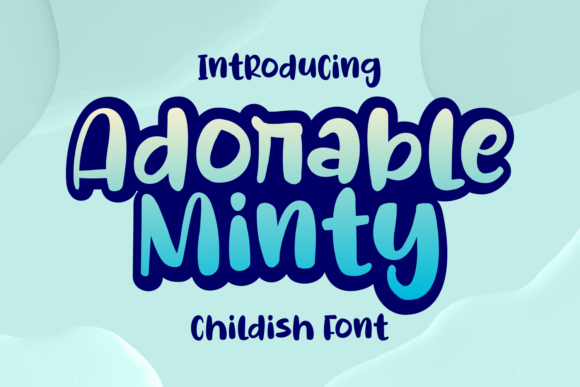 Adorable Minty: A Chic Display Typeface for Modern Web Design