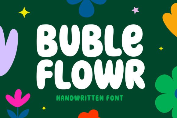 Buble Flowr: The Friendly Display Font for Small Business Branding