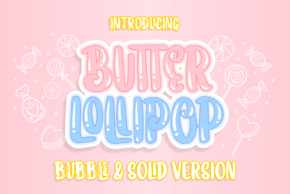 Butter Lollipop: A Cheerful Display Font With Real Charm