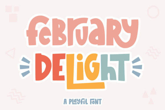February Delight: A Playful Display Font for Handmade Charm