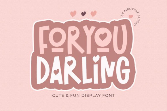 How For You Darling Font Elevates Small Business Branding