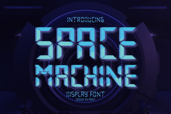 Space Machine: A Display Font That Launches Your Message