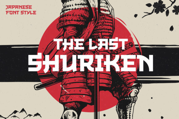 The Last Shuriken Font: Bold Display Type for Campaigns
