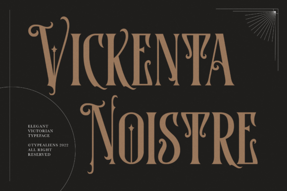 Vickenta Noistre: A Decorative Display Font for Makers